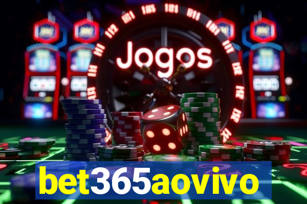 bet365aovivo