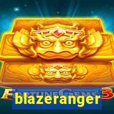 blazeranger