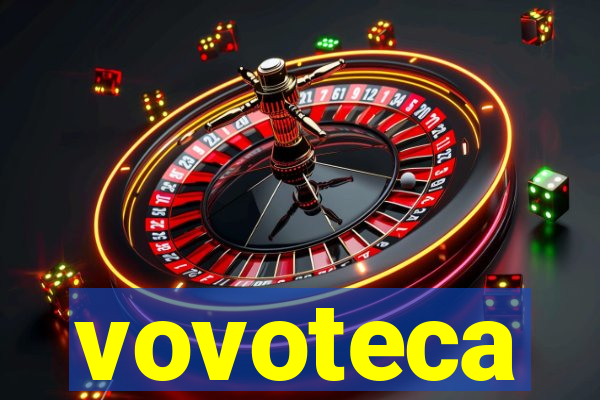 vovoteca